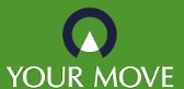 YOUR MOVE opening times