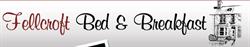 Fellcroft Bed & Breakfast, Corbridge opening hours