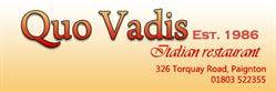 Quo Vadis, Paignton opening hours