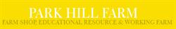 Park Hill Farm, Hales opening hours