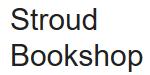 Stroud Bookshop, opening hours