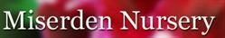 Miserden Nursery, opening hours
