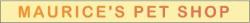 Maurices Pet Shop, Amersham opening hours