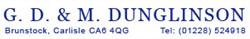 G. d. & m. Dunglinson, Brunstock opening hours
