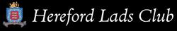 Hereford Lads Club, opening hours