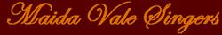 Maida Vale Singers in London (Maida Vale) - Opening Hours
