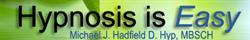 Michael J Hadfield, Weston opening hours
