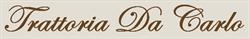 Trattoria Da Carlo, Fetcham opening hours