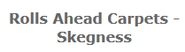 Rolls Ahead Carpets, Skegness opening hours