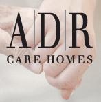ADR care homes opening times