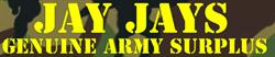 Jayjays Army Surplus in Sheffield (Highfield) - Opening Hours
