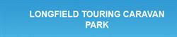 Longfield Caravan Park in Hurn (Christchurch) - Opening Hours