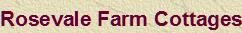 Rosevale Farm Cottages, Bangor opening hours