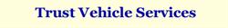 Trust Vehicle Services, Horam opening hours