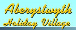 Aberystwyth Holiday Village, opening hours