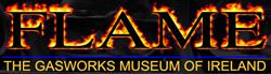 Flame The Gasworks Museum Of Ireland, Carrickfergus opening hours
