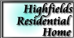 Highfields Residential/ Dementia Care Home, Newent opening hours