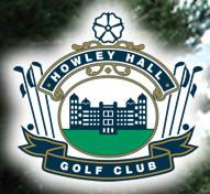 Howley Hall Golf Course, Morley opening hours