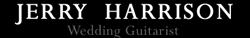 Jerry Harrison Solo Guitarist, Hertford opening hours