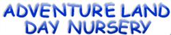 Adventure Land Day Nursery in London (Hornsey) - Opening Hours
