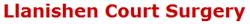 Llanishen Court Surgery, opening hours