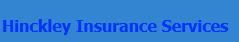 Hinckley Insurance, opening hours
