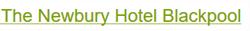 Newbury Hotel, Blackpool opening hours