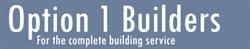 OPTION 1 BUILDERS, Newcastle opening hours