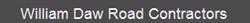 William Daw Road Contractors, Morecambe opening hours