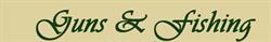Guns and Fishing, Duns opening hours