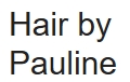 Hair By Pauline in Larbert (Stenhousemuir) - Opening Hours