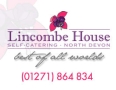 Lincombe House, Lee opening hours