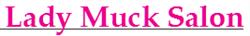 Lady Muck Beauty Salon, Bolton opening hours