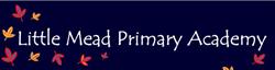 Little Mead Primary School in Bristol (Southmead) - Opening Hours