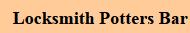 Locksmith Potters Bar, opening hours