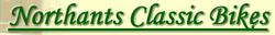 Northants Classic Bikes, Rushden opening hours
