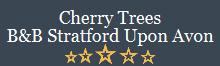 Cherry Trees, Stratford-upon-avon opening hours