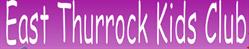 East Thurrock Kids Club Ltd, Stanford-le-Hope opening hours
