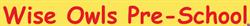 Wise Owls Pre-School, Lacock opening hours
