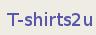 Gift-Tags/t-Shirts2u, Newport Pagnell opening hours