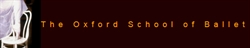 The Oxford School of Ballet, opening hours