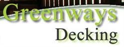 Greenways Decking, Bolton opening hours