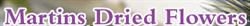 Martins Dried Flowers, Longford opening hours