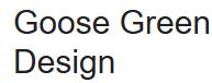 Goose Green Design, Gullane opening hours