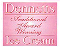 Dennetts Ice Cream (Factory Only), Spilsby opening hours