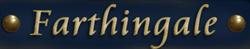 Farthingale, Bath opening hours