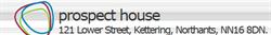 Prospect House, Kettering opening hours