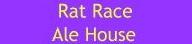 Rat Race Ale House, Hartlepool opening hours
