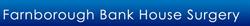 Farnborough Bank House Surgery, opening hours