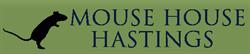 Mouse House, Hastings opening hours